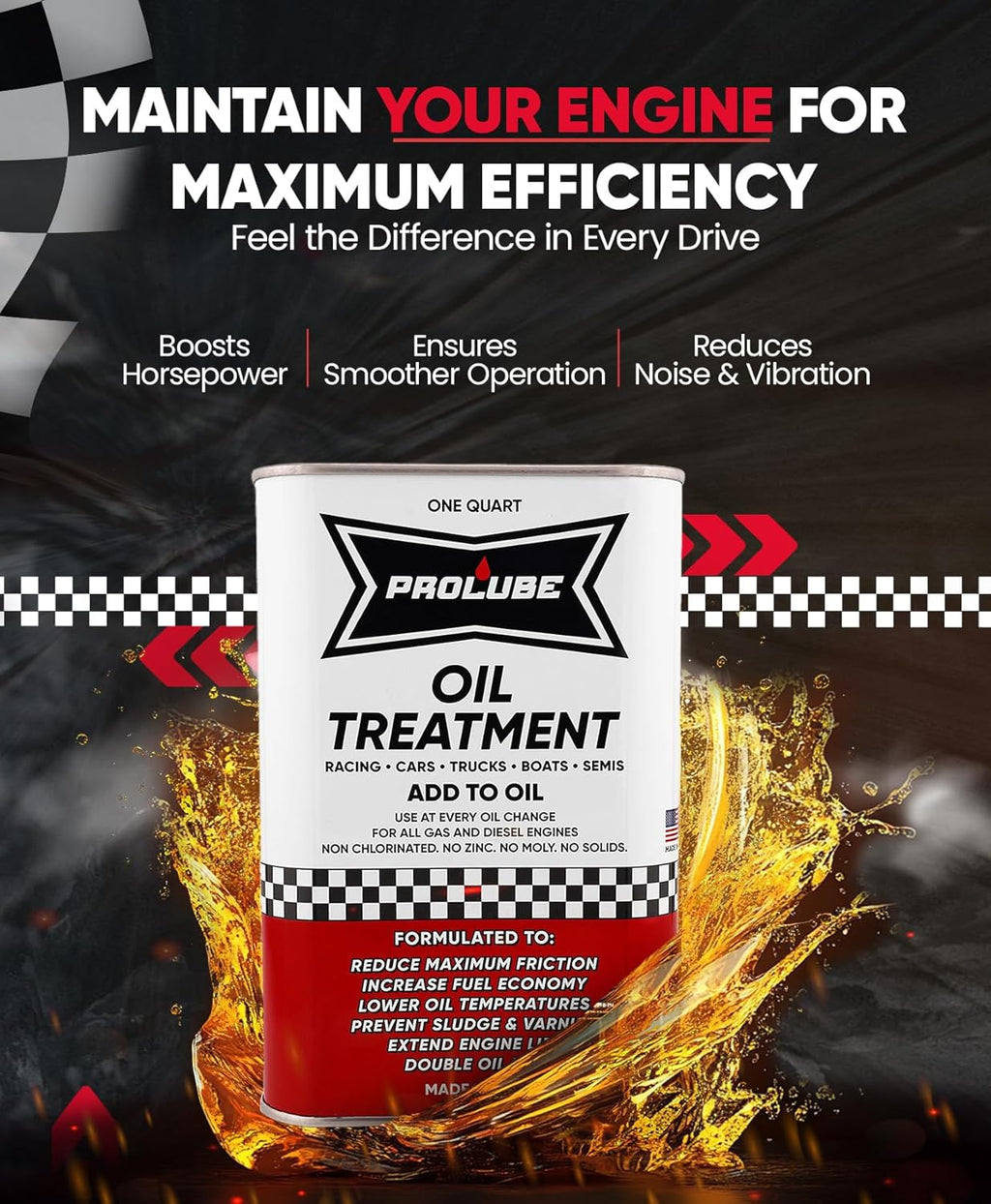 Prolube Oil Treatment - Engine Oil Additive for Gas & Diesel Engines - Reduces Wear, Noise, Vibration - Boosts Fuel Economy & Horsepower - Works on Transmissions & Differentials (1QT)