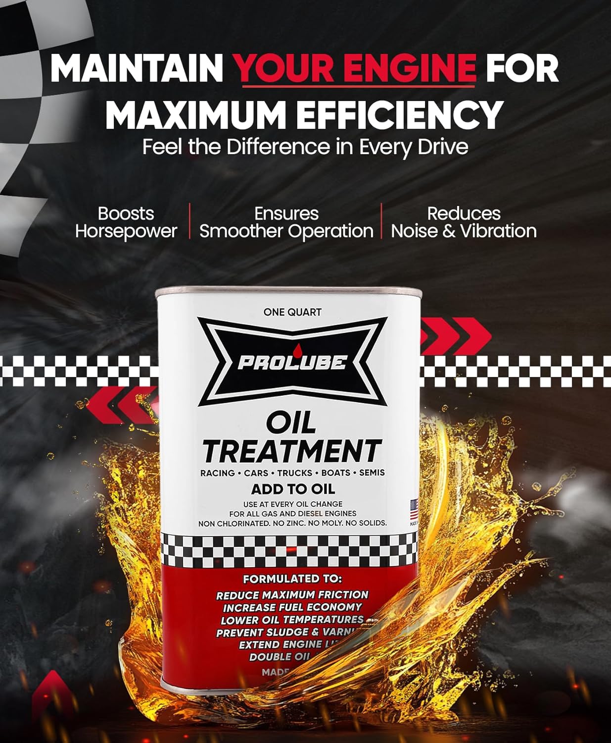 Prolube Oil Treatment - Engine Oil Additive for Gas & Diesel Engines - Reduces Wear, Noise, Vibration - Boosts Fuel Economy & Horsepower - Works on Transmissions & Differentials (1QT)